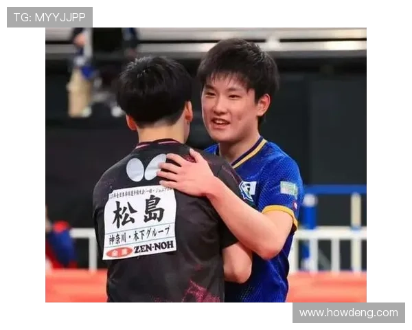 张本智和信任松岛力拼世乒赛 张本智和信任松岛力拼世乒赛